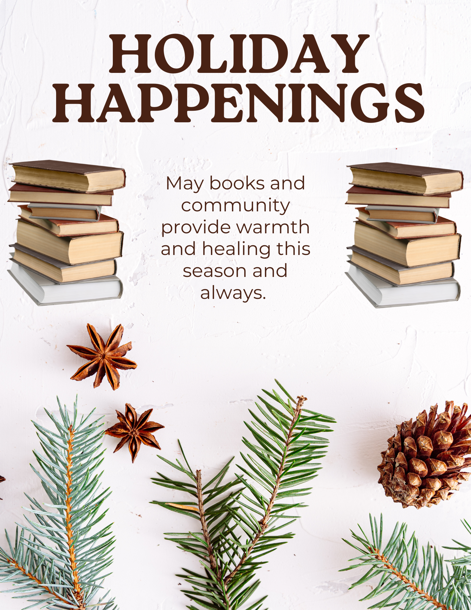 flyer with sprigs of pine and piles of books